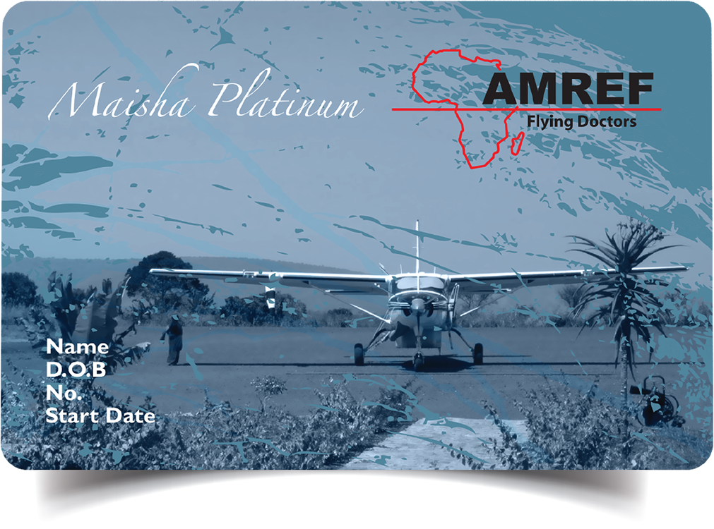AMREF FLYING DOCTORS - Maisha Platinum Plan